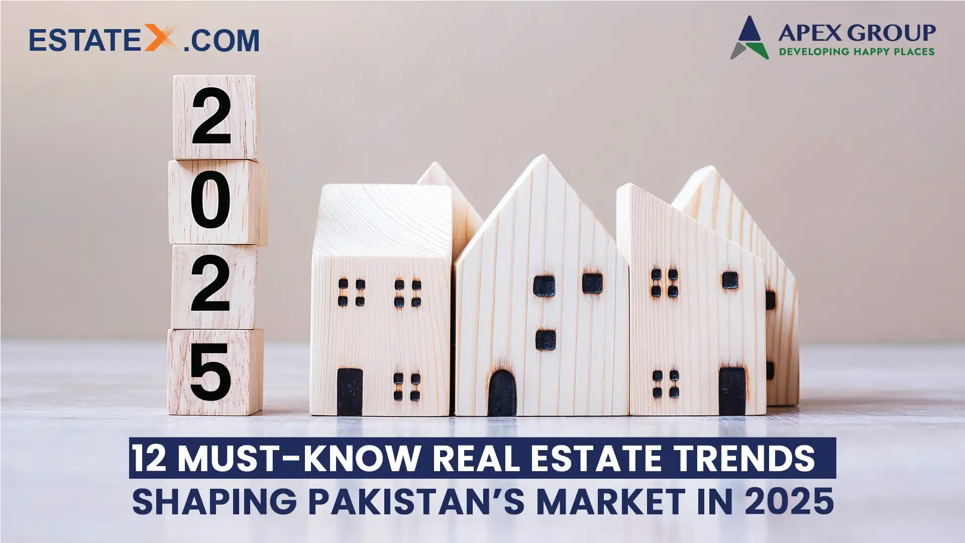 Top Real Estate Trends Shaping Pakistan’s Market in 2025